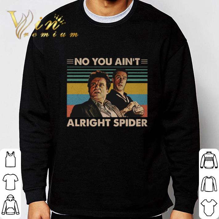 Vintage GoodFellas No you ain't alright spider shirt