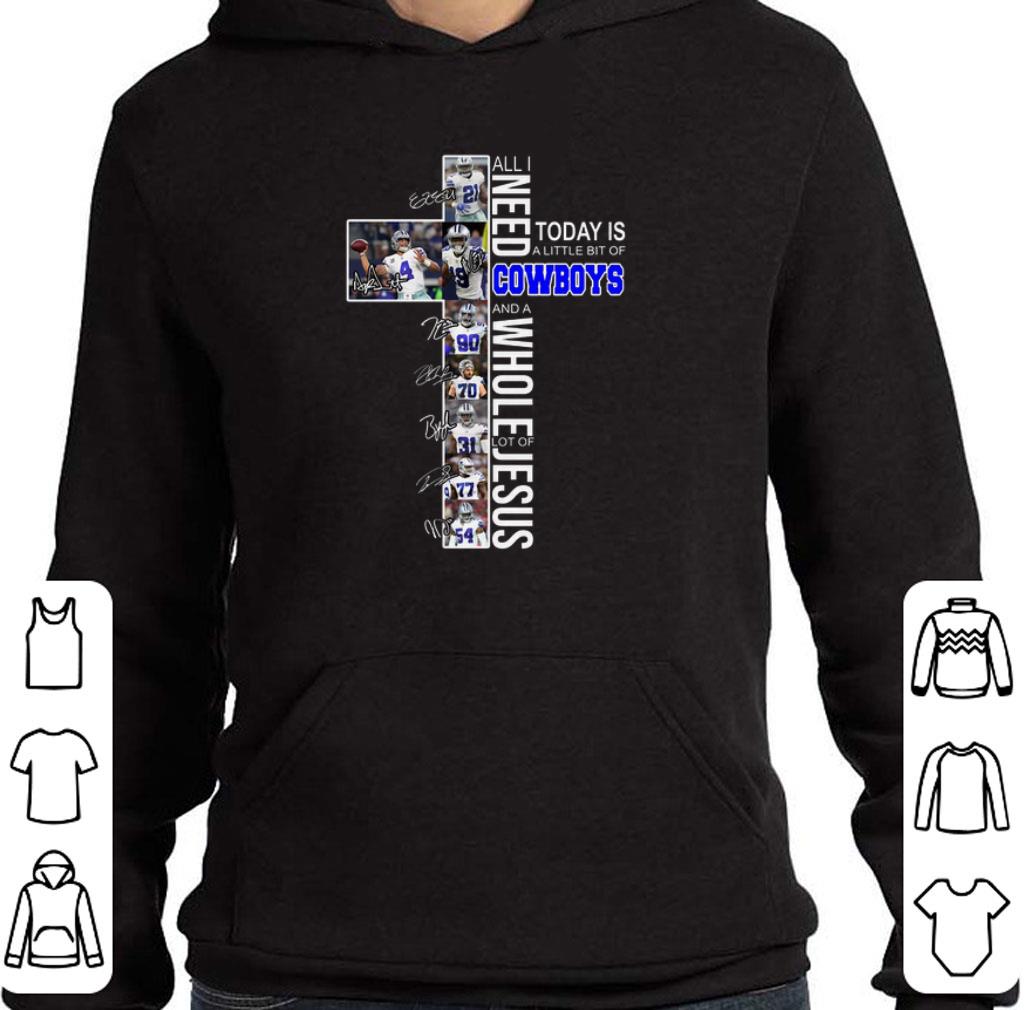 Pretty All i need today is a little bit of Dallas Cowboys signatures shirt
