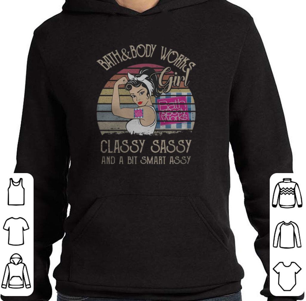 Funny Bath & Body Works Girl Classy Sassy And A Bit Smart Assy Vintage shirt