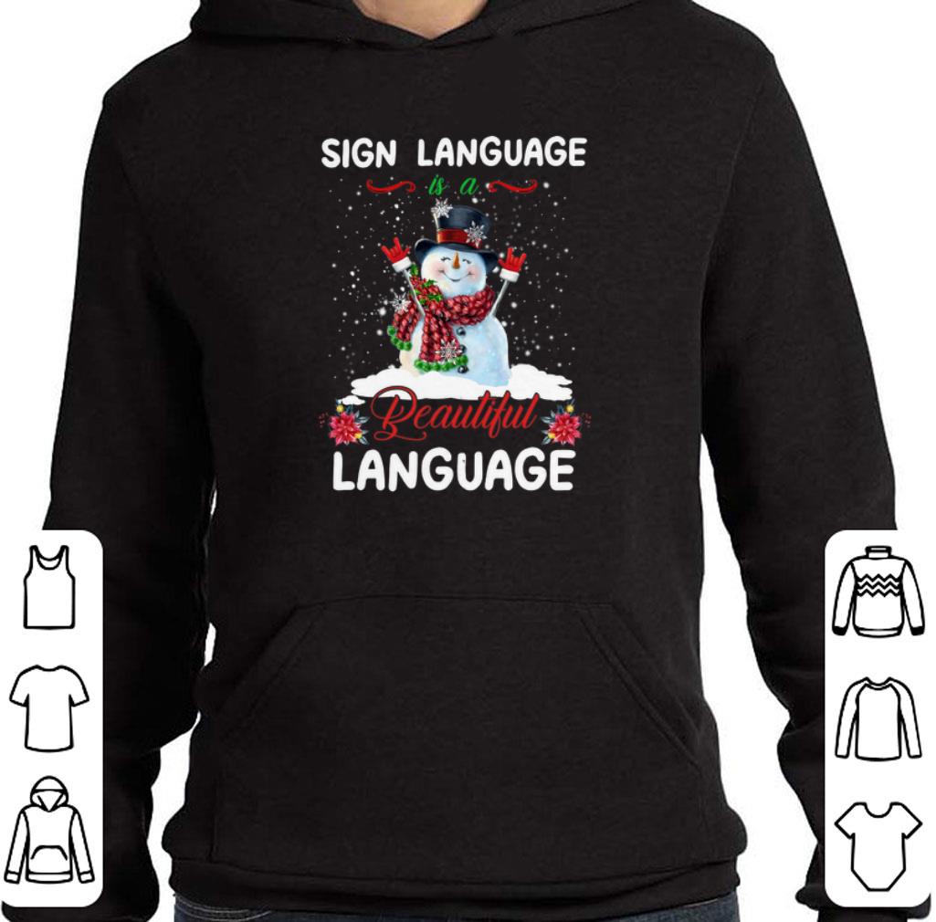 Snowman sign language beautiful language Christmas shirt