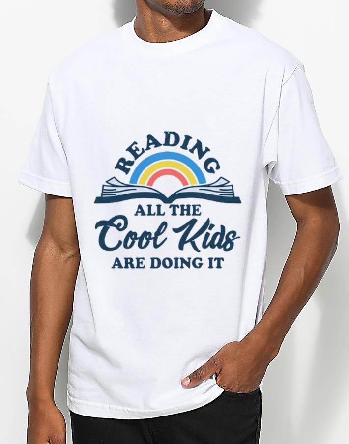 Original Reading all the cool kids are doing it shirt