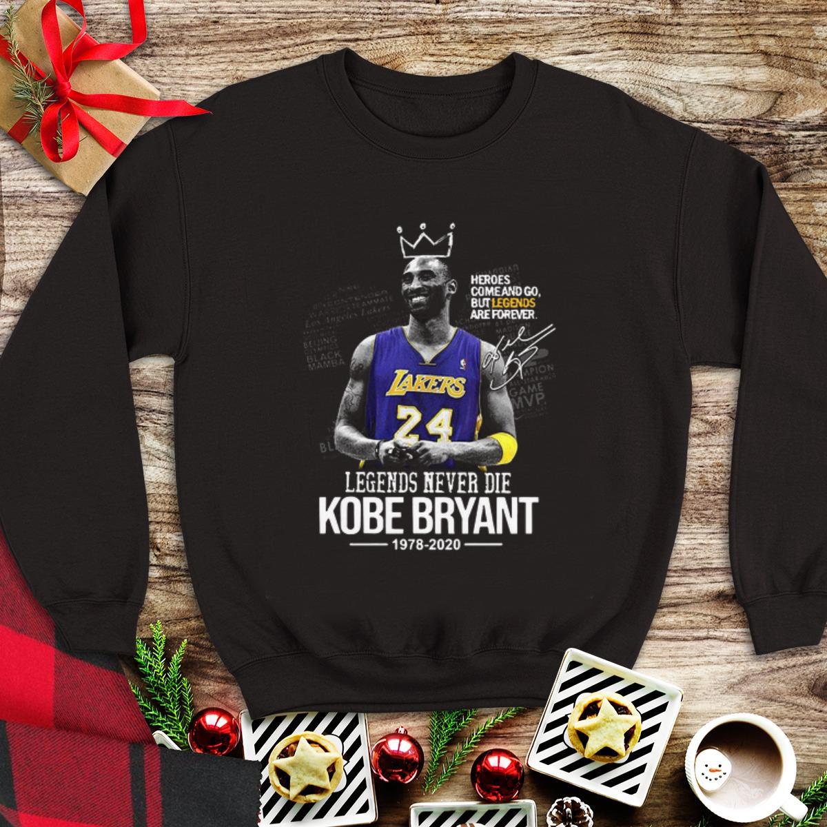 Awesome Legends Never Die Kobe Bryant 1978 2020 Heroes Come And Go But Legend Are Forever Signature shirt