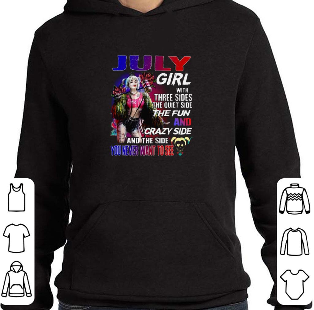 Hot July girl with three sides the quiet side the fun Harley Quinn shirt
