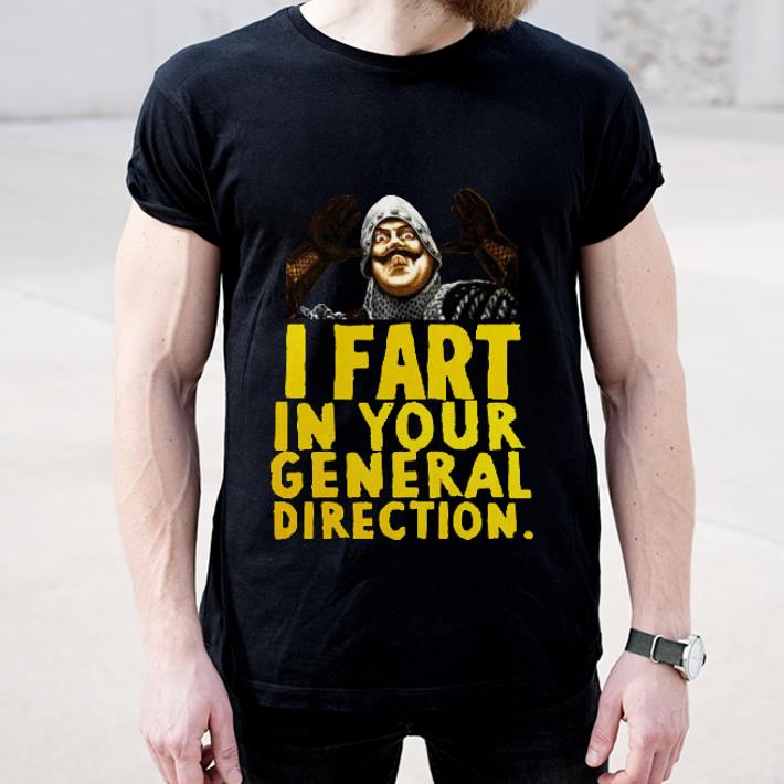 Pretty Monty Python I fart in your general direction shirt