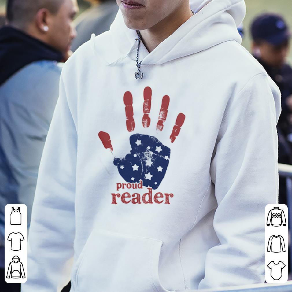 Premium Handprint Proud Reader 4th Of July Independence Day shirt 2 Premium Handprint Proud Reader 4th Of July Independence Day shirt