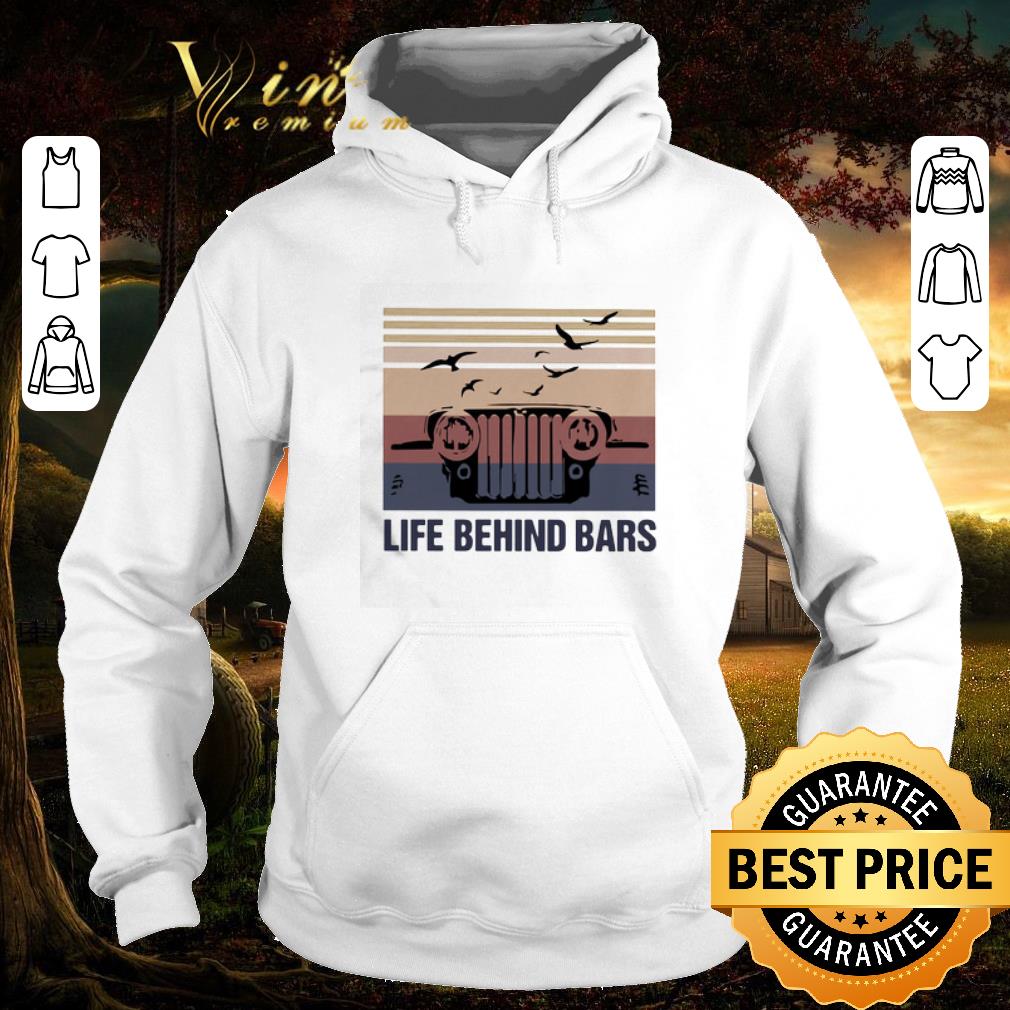 Funny Vintage Jeep life behind bars shirt