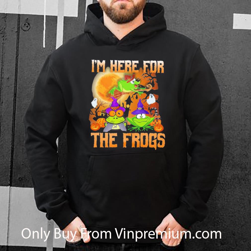 Pretty Im Here For The Frogs Halloween shirt