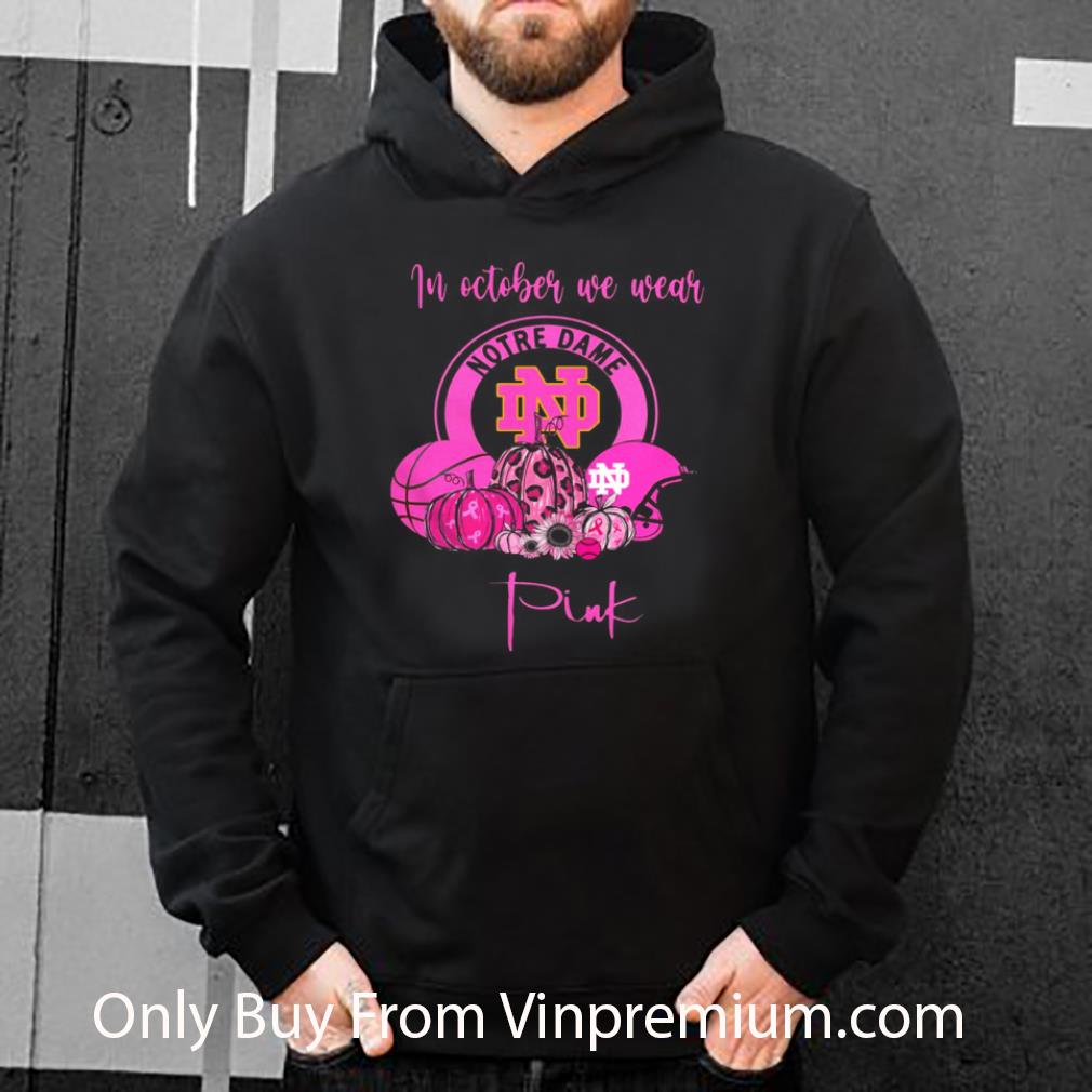 Awesome In October We Wear Notre Dame Pink Pumpkin Halloween shirt