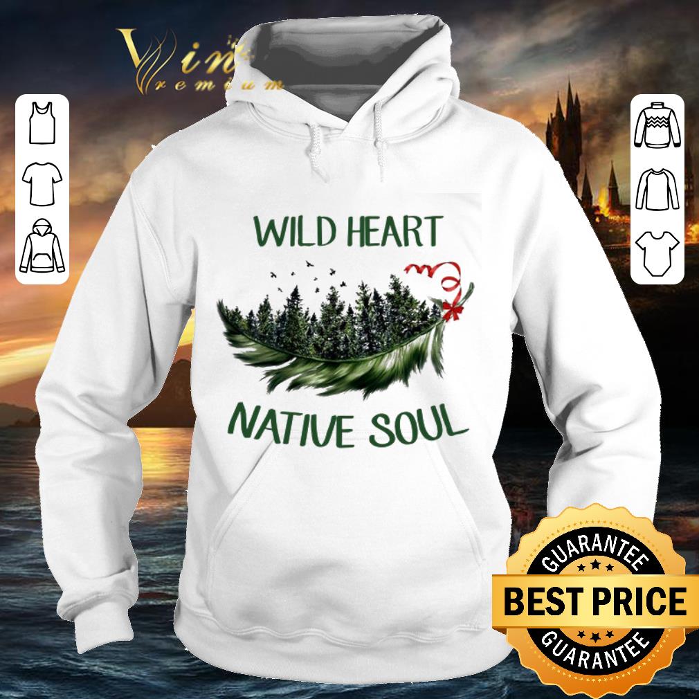 Premium Native American Wild Heart Native Soul shirt