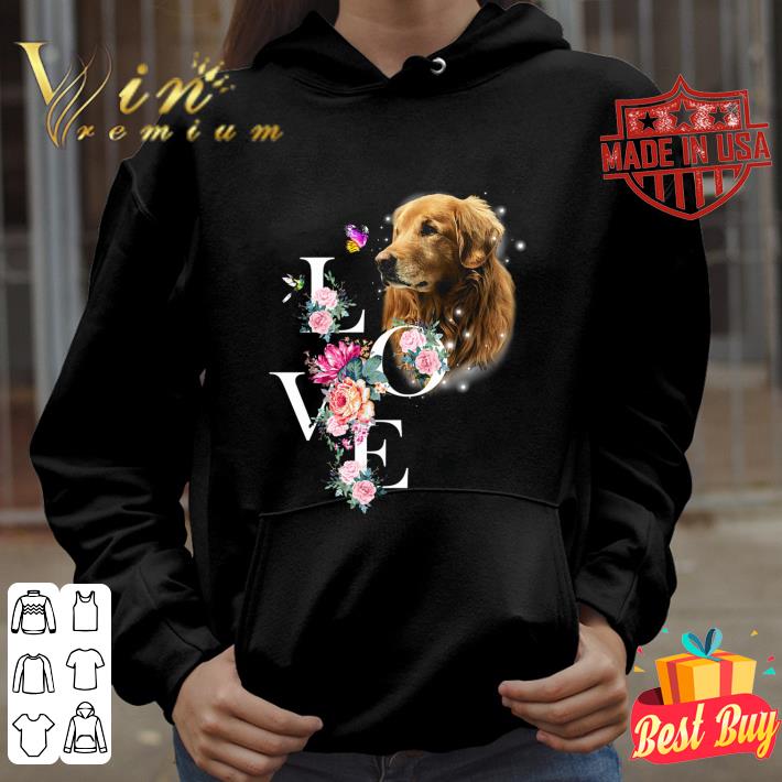 Original Flowers Love Golden Retriever shirt