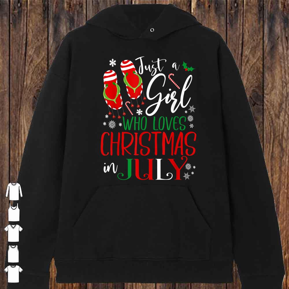 Christmas in July Just A Girl Who Loves Christmas In July