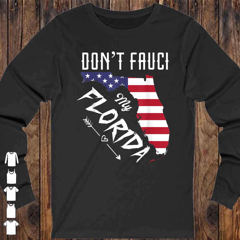 Don't Fauci My Florida America Patriotic USA Map Vintage Pun