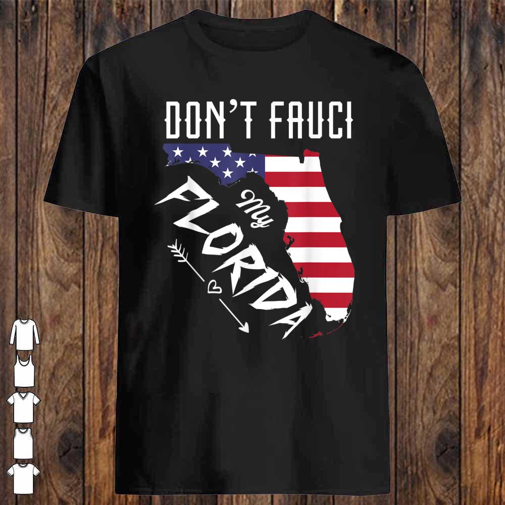 Don't Fauci My Florida America Patriotic USA Map Vintage Pun