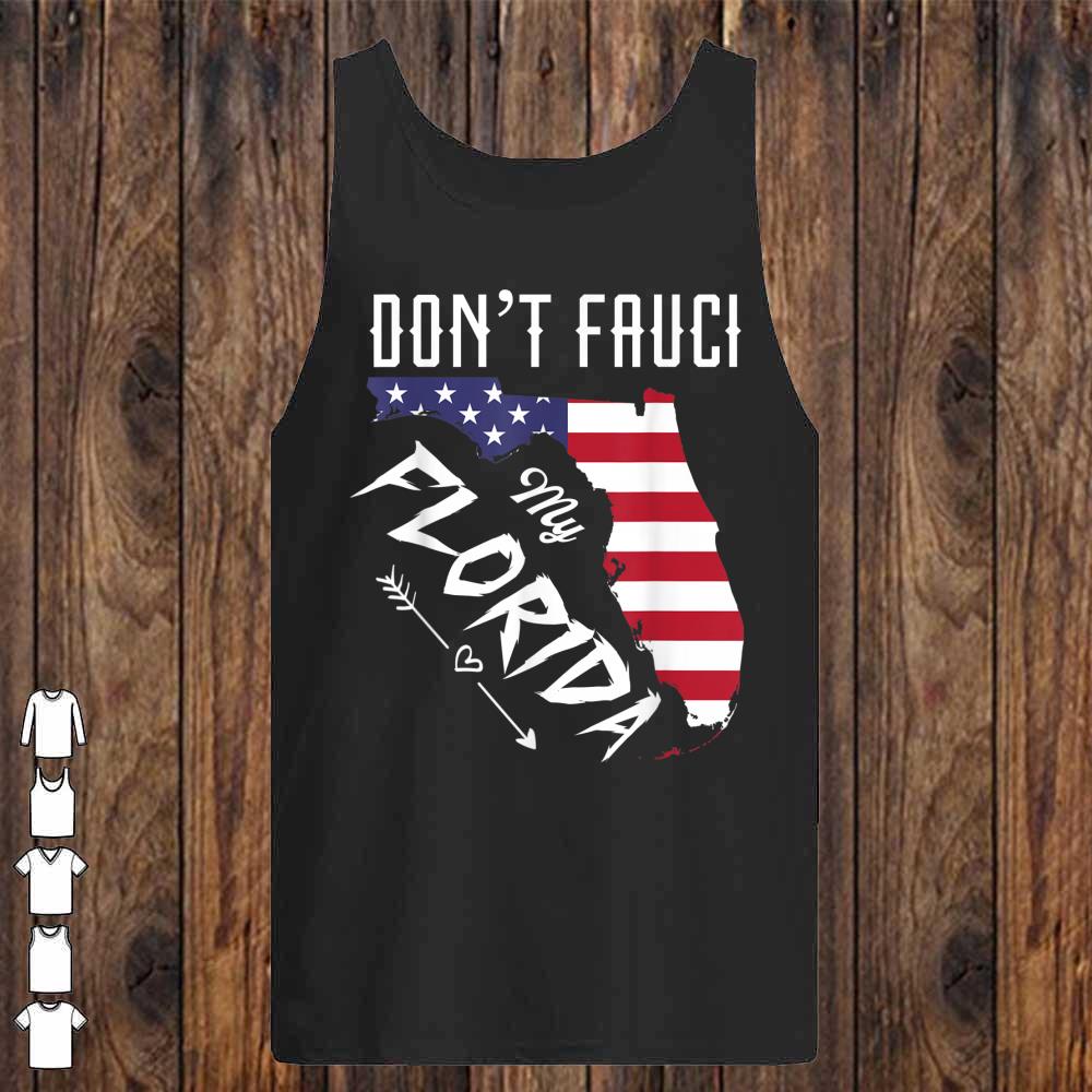 Don't Fauci My Florida America Patriotic USA Map Vintage Pun