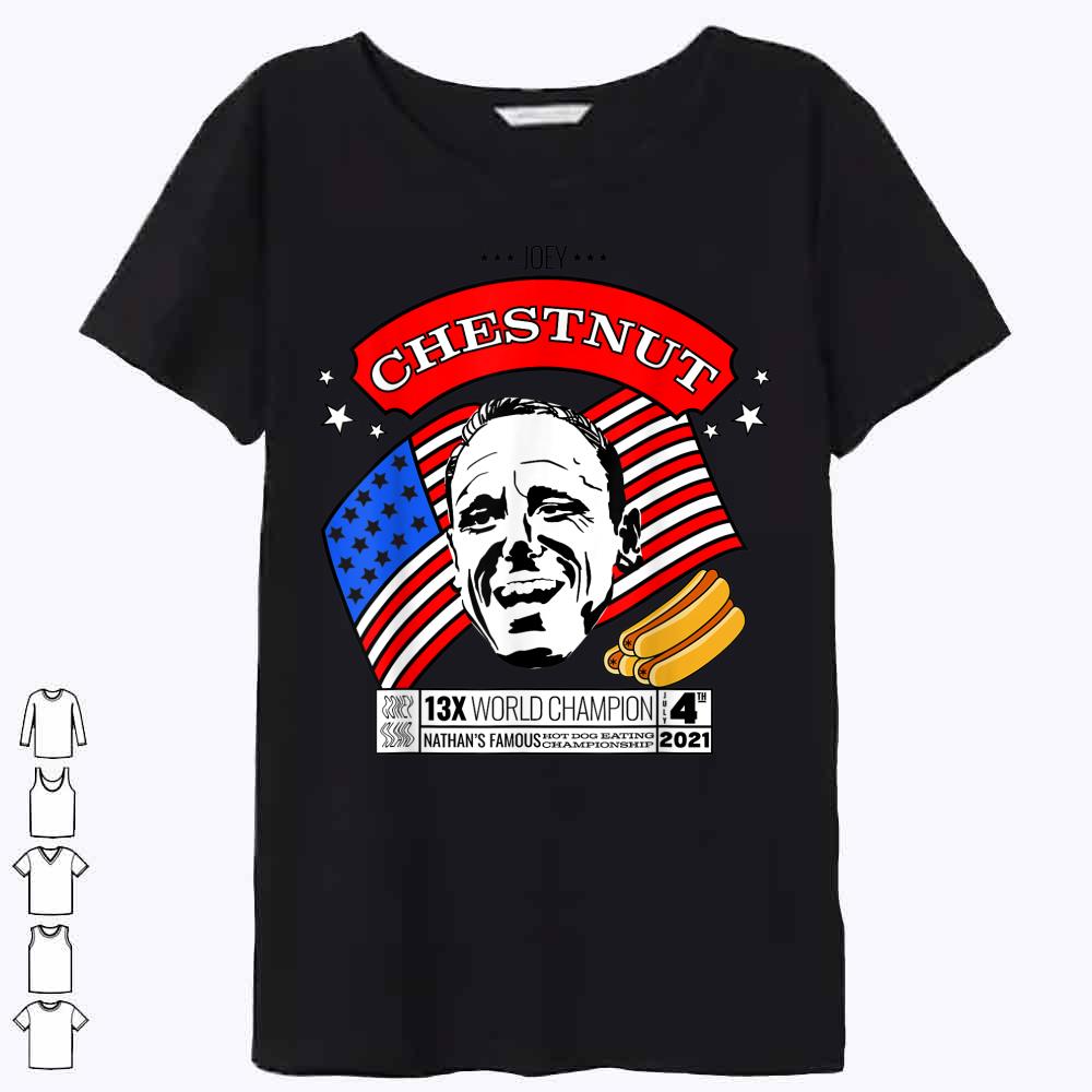 Fourth of July 2021 Joey Chestnut Shirt
