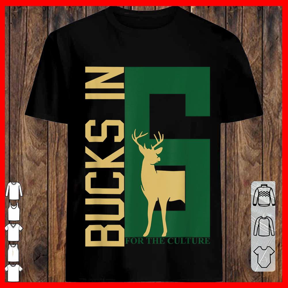 Bucks in 6 Finals for the Culture Shirt