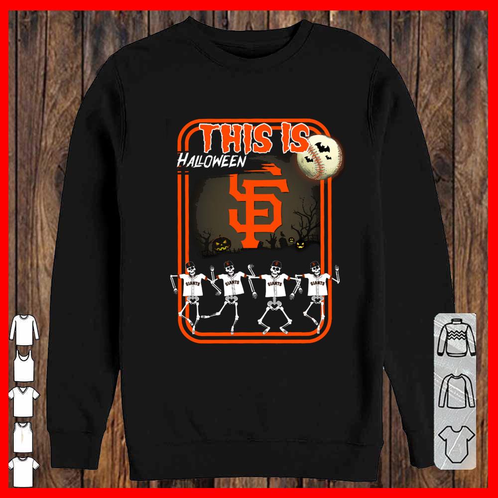 San Fancisco SHirt, This is Halloween Giants shirt
