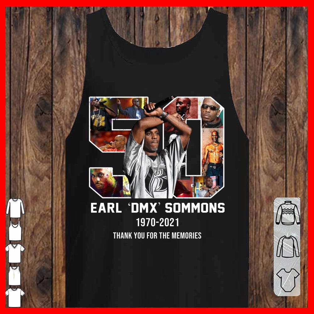 Earl DMX Sommons 50 years 1970 2021 Thank You For The memories T-shirt