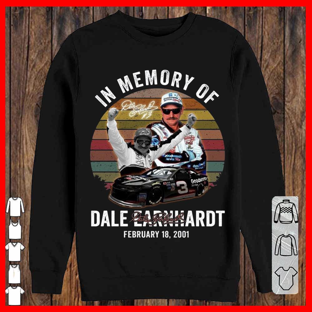 Vintage Dale Earnhardt Shirt, In Memory Of Dale Earnhardt with Signature February 18 2021 Shirt
