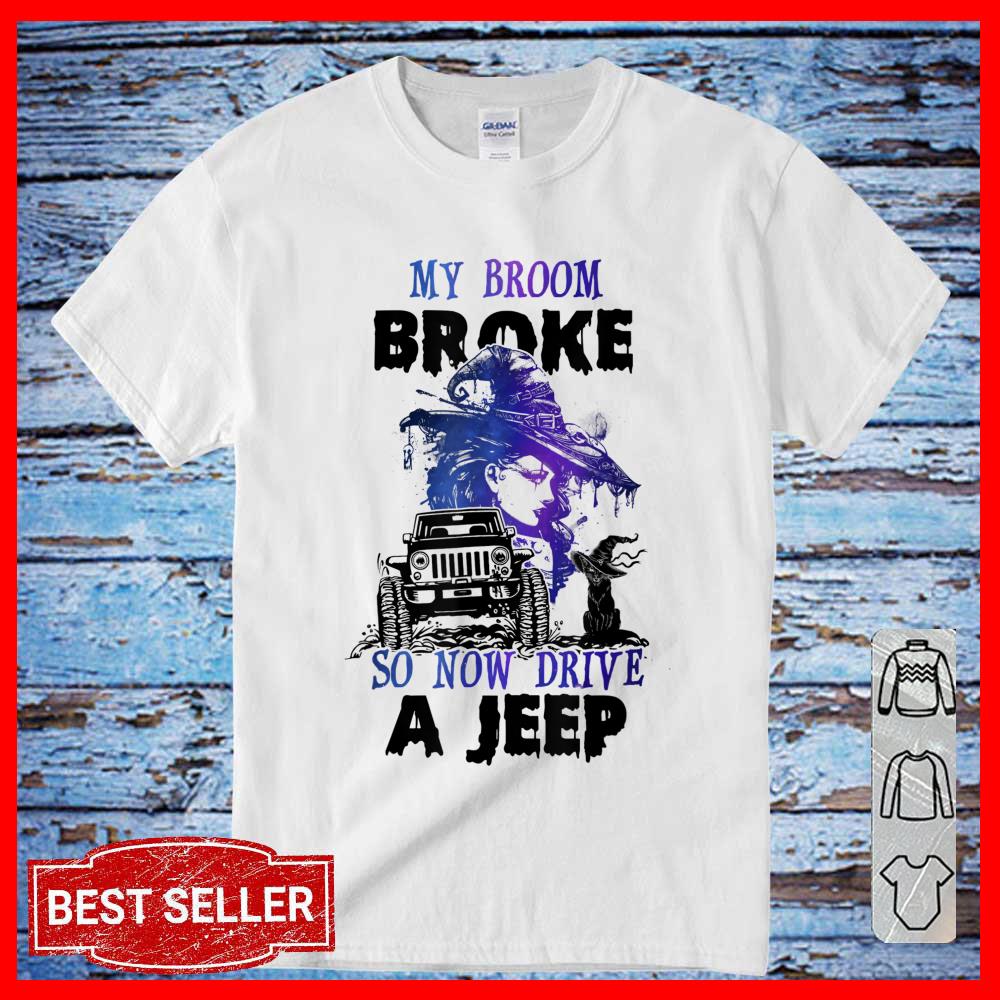 My Broom Broke So Now I Drive A Jeep Witch Halloween Long Sleeve
