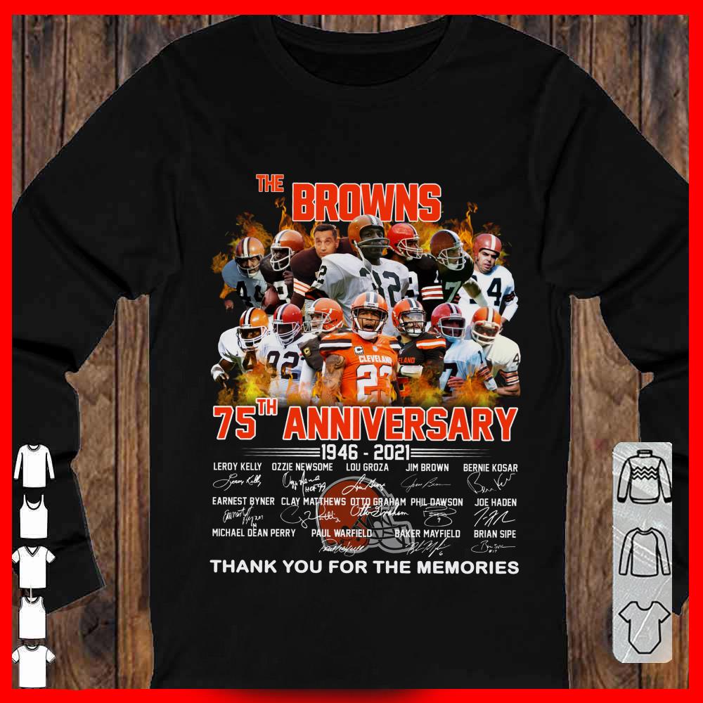 The Borwns Clevelands 75 th Anniversary 1946 2021, Celvelands team Signature thank you for the Memories shirt