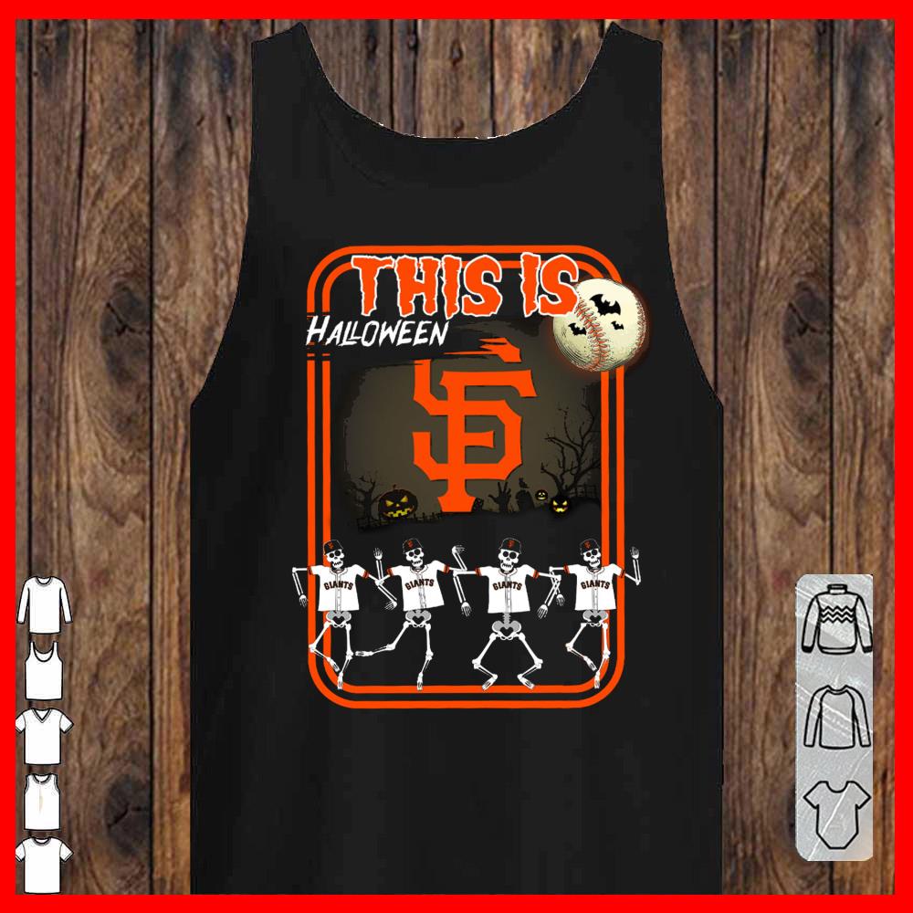 San Fancisco SHirt, This is Halloween Giants shirt