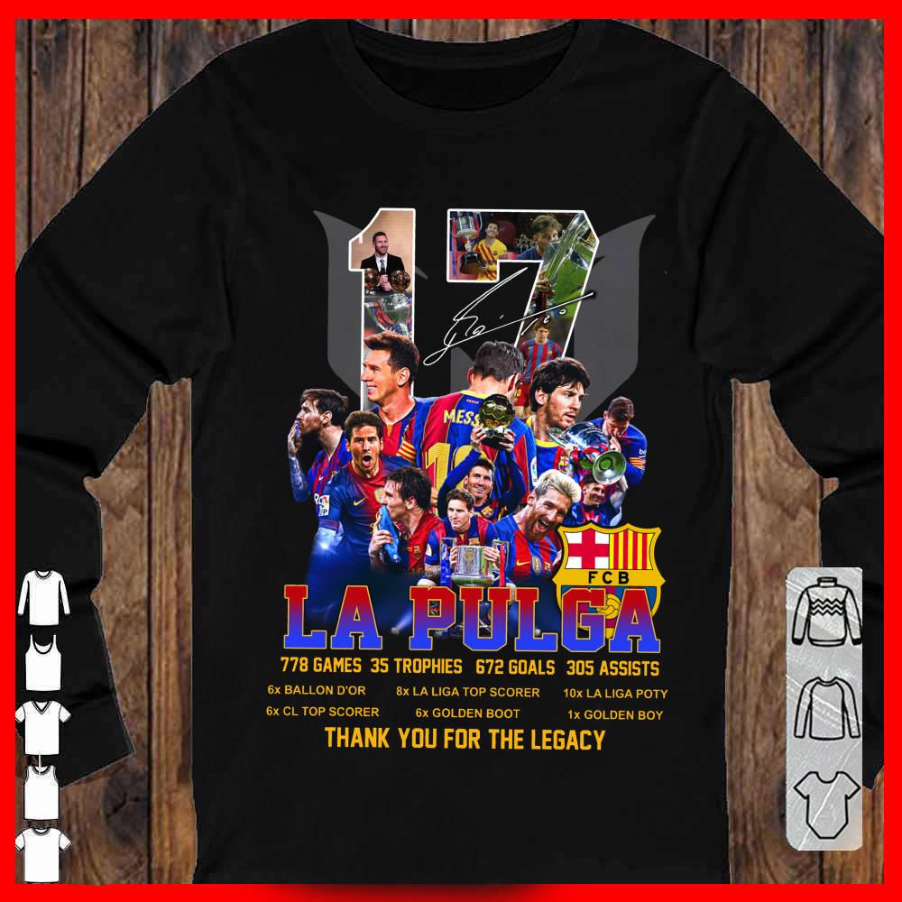 Lionel Messi 17 LA Pulga shirt, Messi LA pulga shirt, Messi thank you for the Legacy shirt