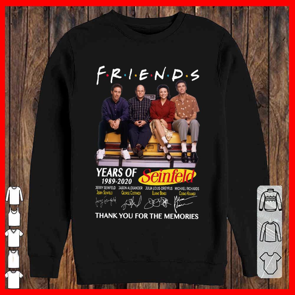 Friends Seinfeld Year Of 1989 2020 Thank You For The Memories Shirt