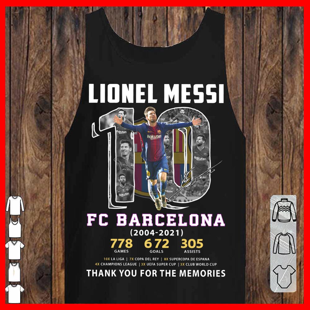 Lionel Messi 10 FC Barcalona 2004 2021 thank you for the memories shirt