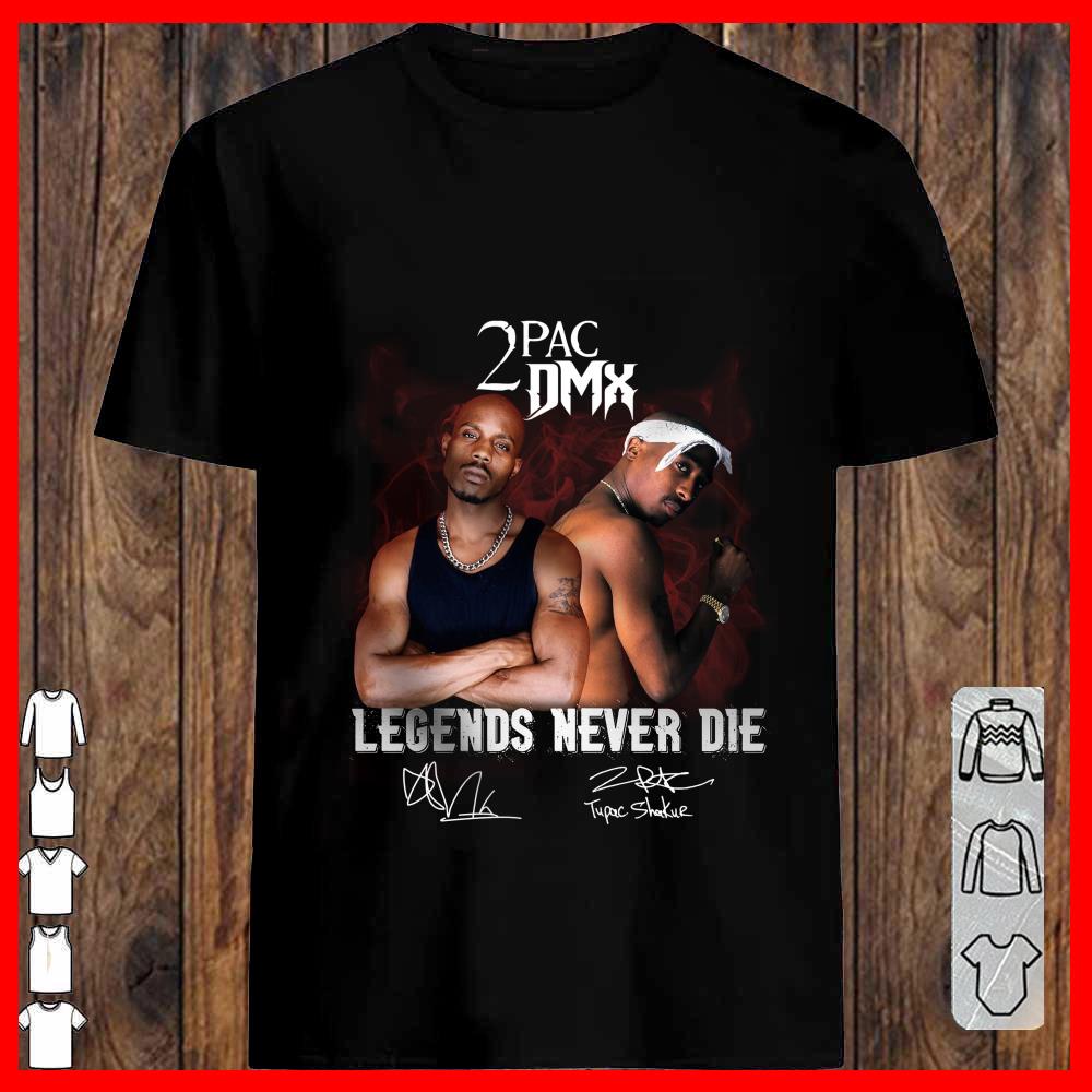 2PAC DMX Lengends Never die Shirt, Tupac Shkue signature shirt, DMX legends shirt