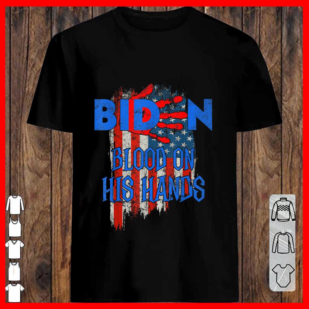 Biden Blood On His Hands USA Flag Vintage Biden Shirt