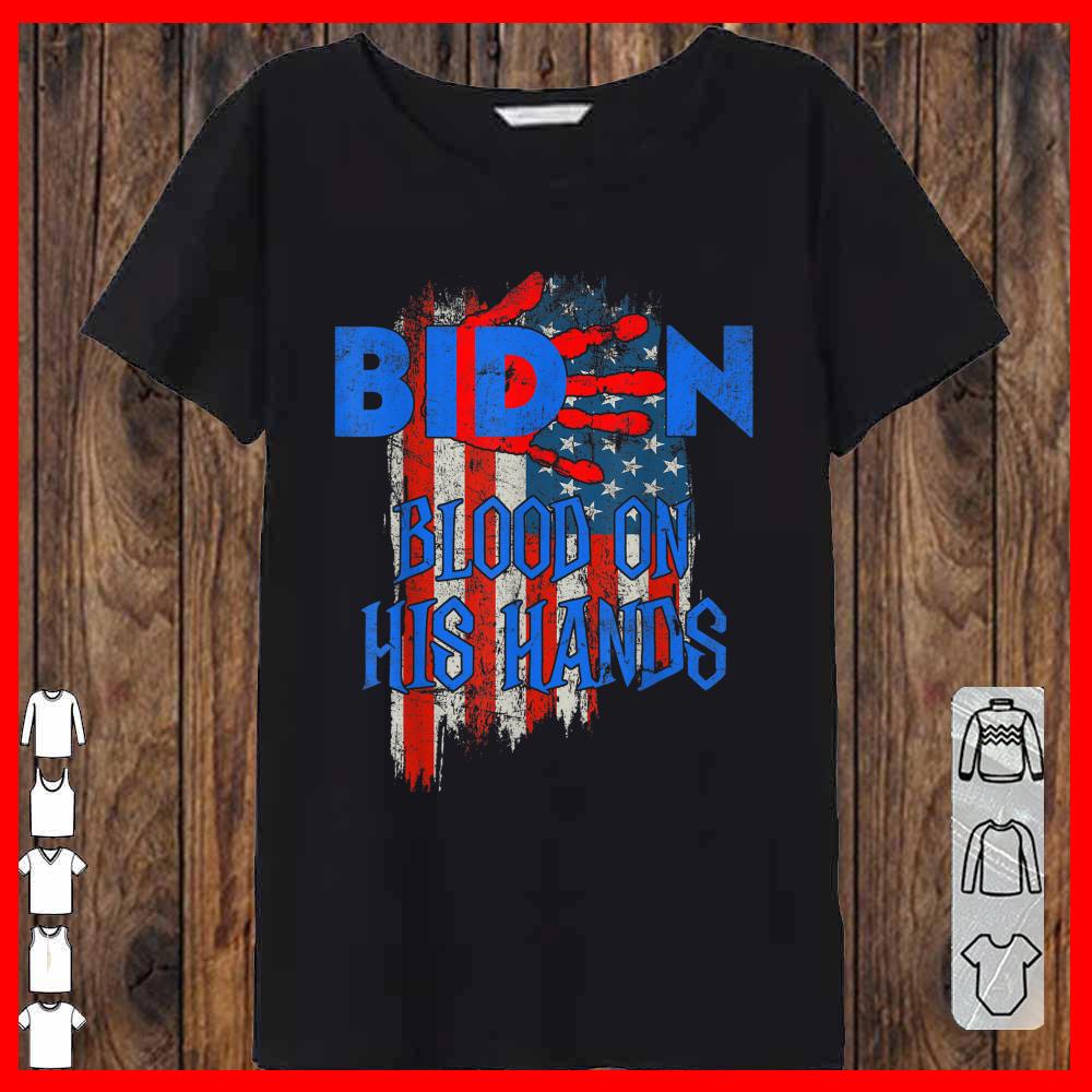 Biden Blood On His Hands USA Flag Vintage Biden Shirt