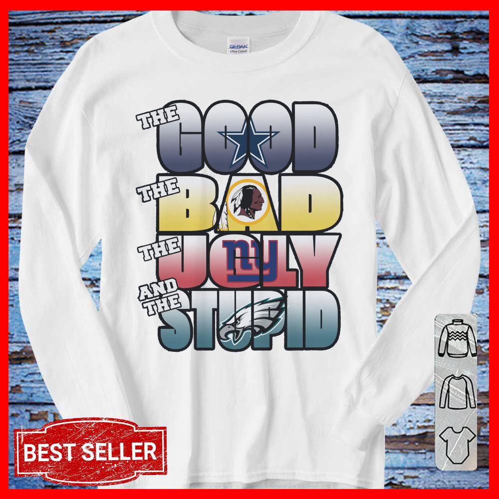 The Good The Bad The Ugly The Stupid Women T Shirt
