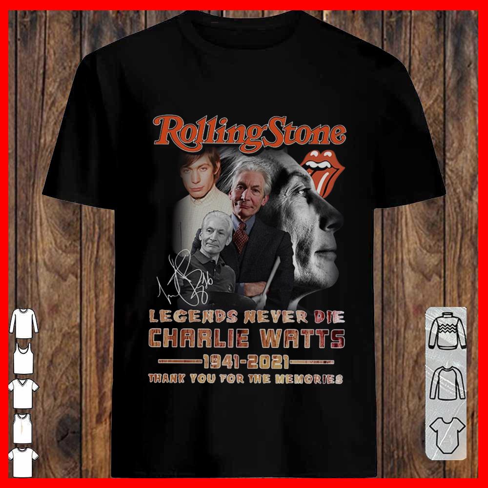 Charlie Watts Signature Rolling Stone Shirt, Rolling Stone Legends Never Die Shirt T-shirt