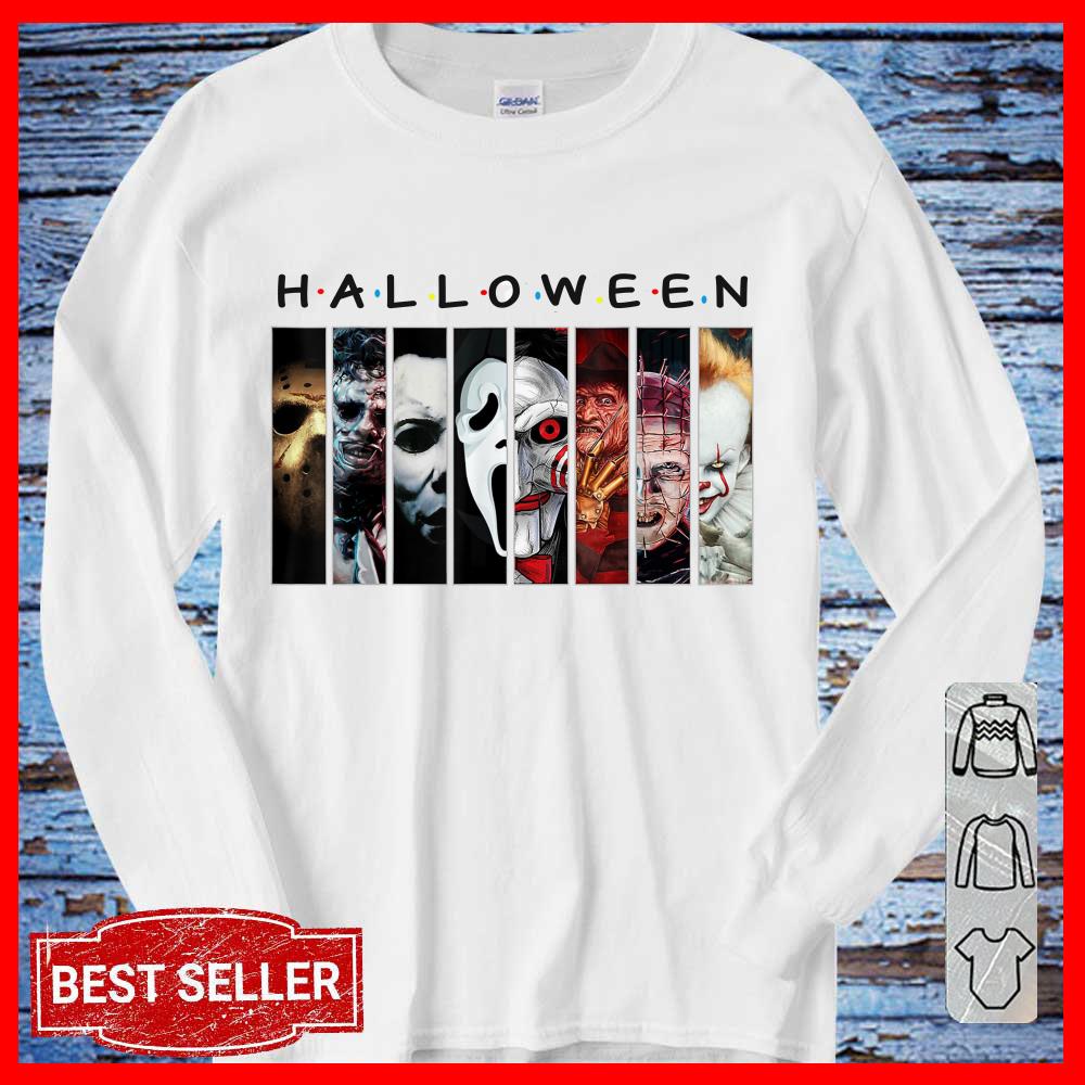 Friend Halloween Horror Scary Movies Characters Long Sleeve