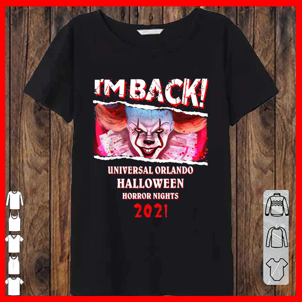 I’m Back Universal Orlando Halloween Horror Nights 2021 T-shirt