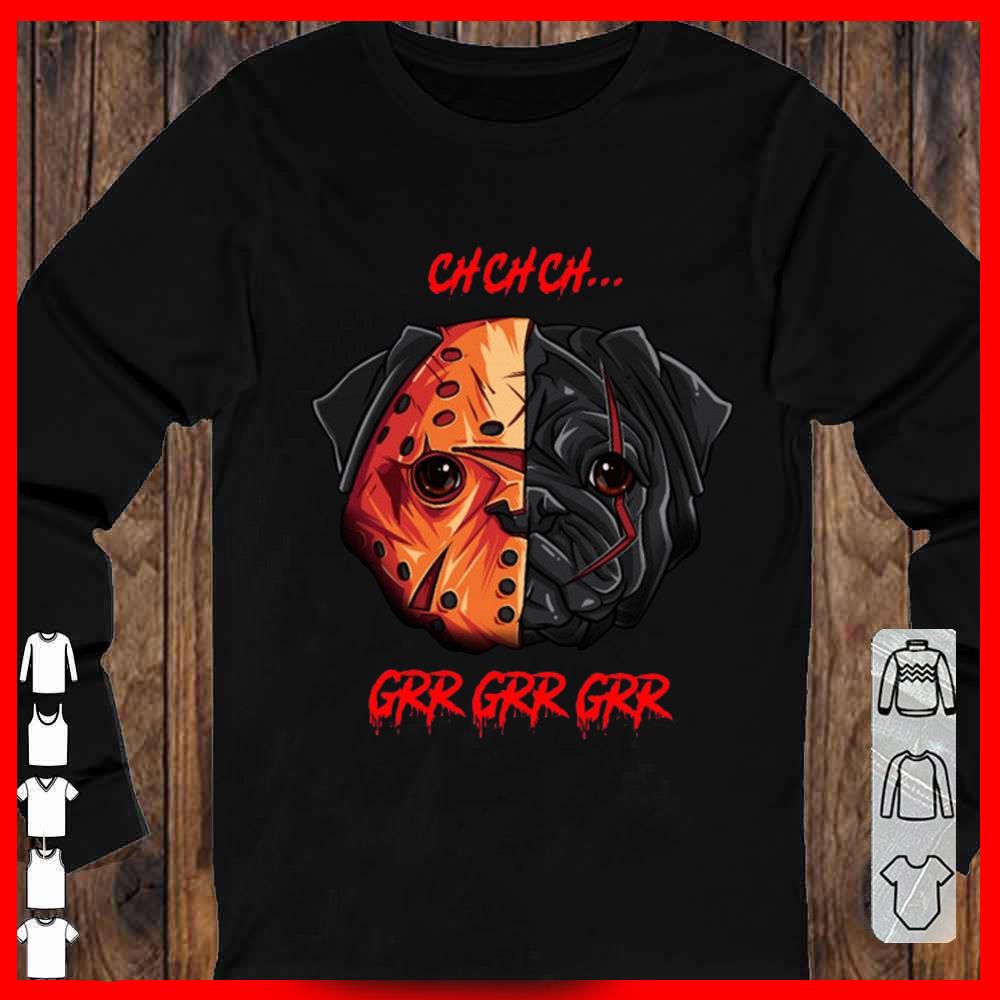 Pug Cosplay Jason Voorhees Joker IT Pennywise Dog Grr Grr Grr Shirt