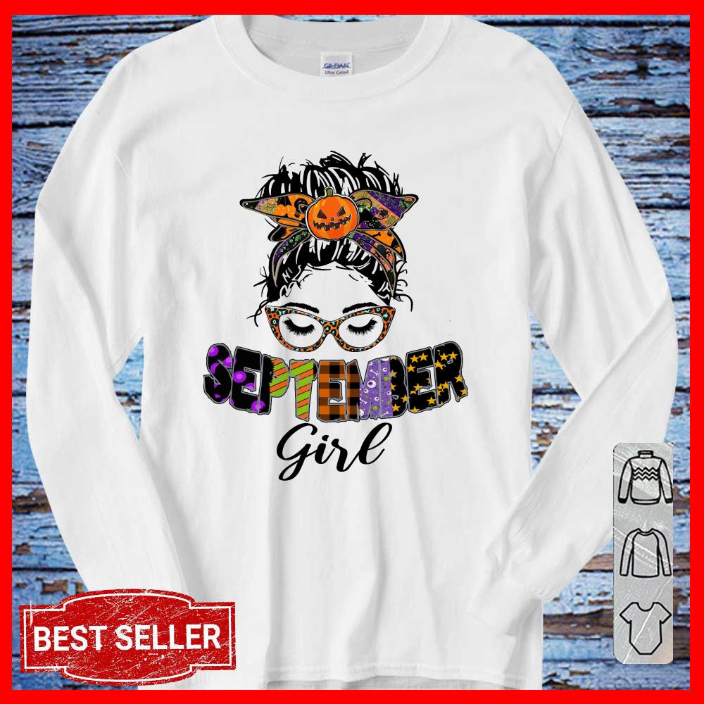September Girl Pumkin halloween shirt. September Girl shirt