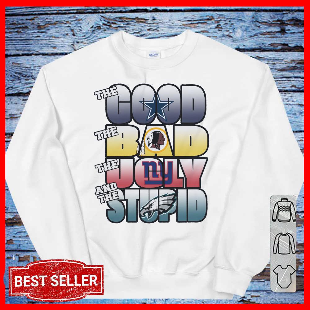 The Good The Bad The Ugly The Stupid Women T Shirt