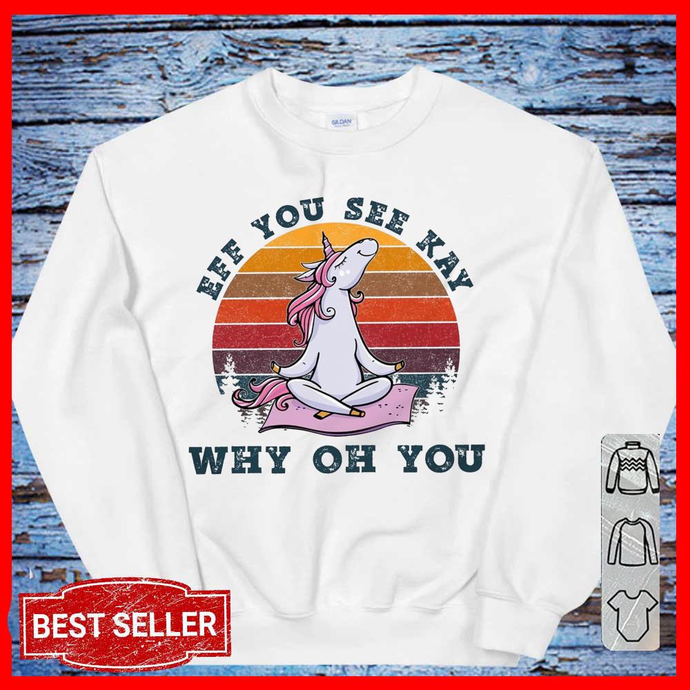 Vintage Unicorn Yoga Eff You See Kay Why Oh You Long Sleeve Shirt