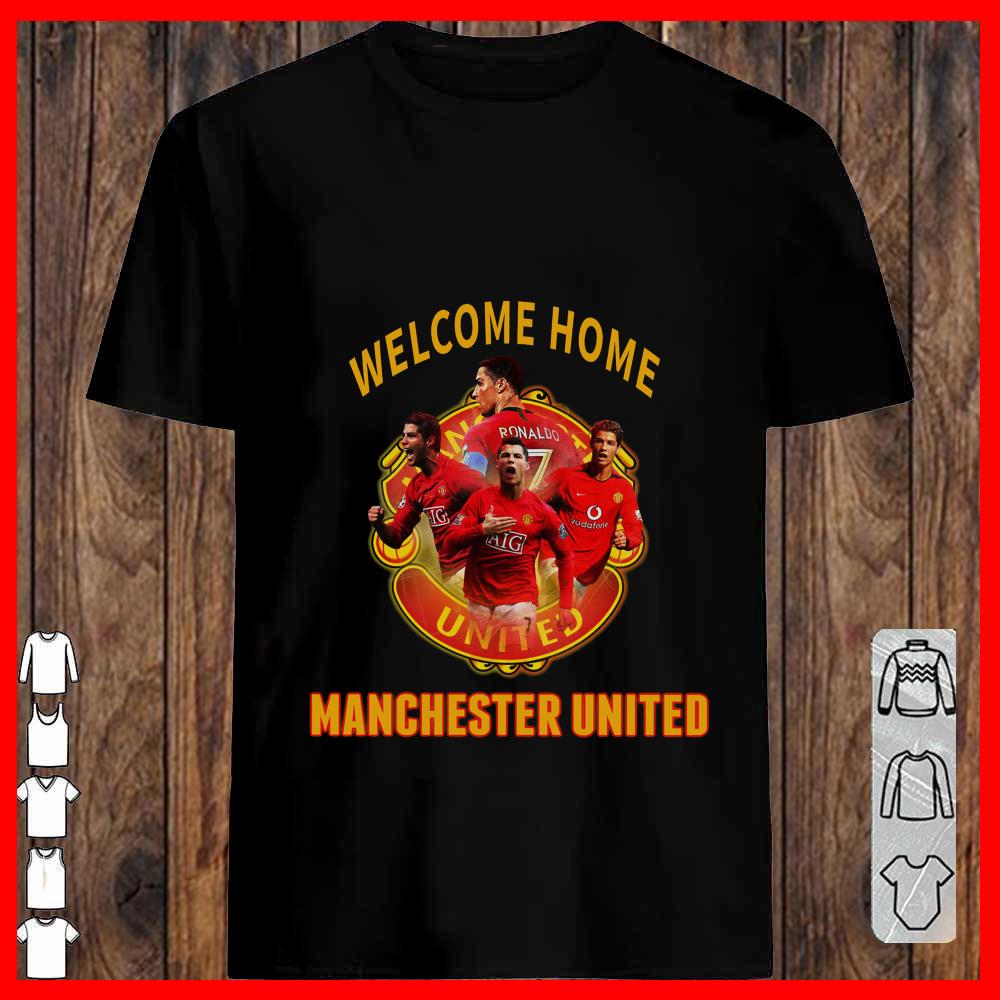 Welcome Home Cr7 Christiano Ronaldo Manchester United Shirt, Ronaldo Come back Longsleeve