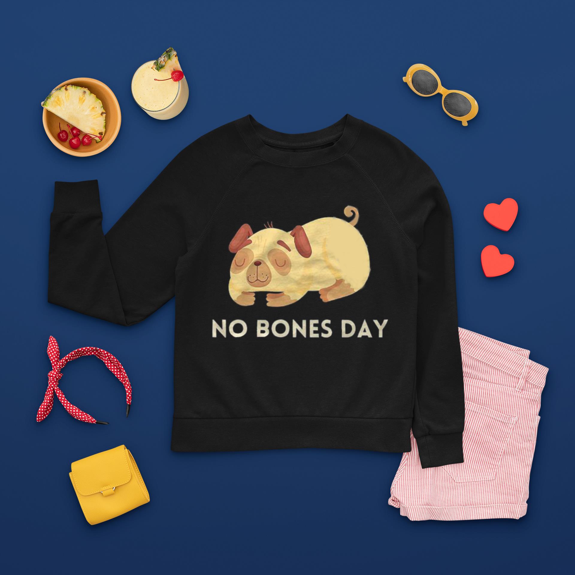 pug-no-bones-day-shirt