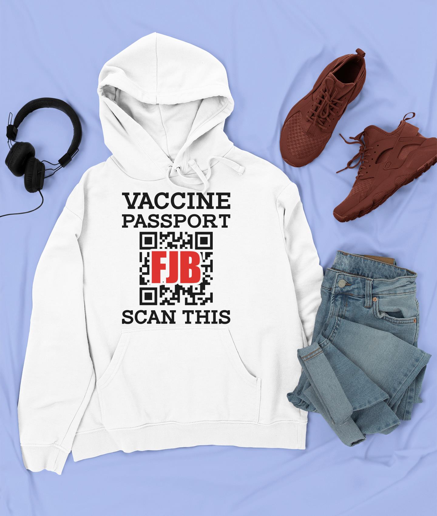 Vaccine Passport Fjb Scan This hoodie