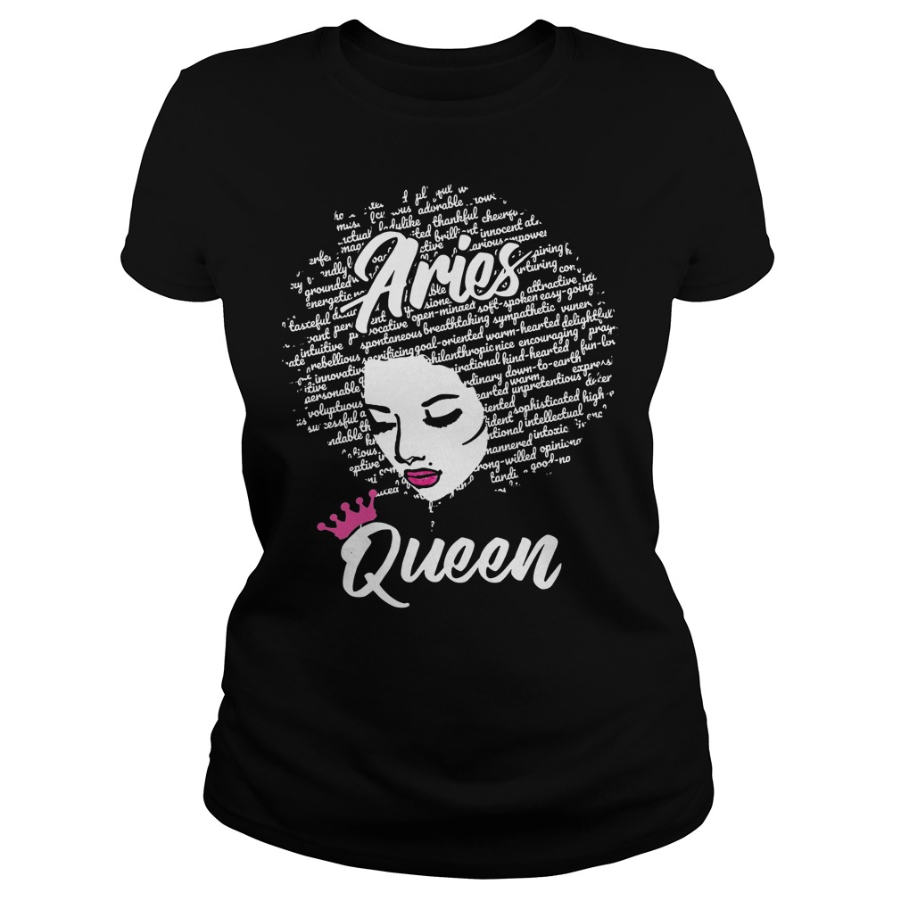 Aries Zodiac Birthday Gift Aries Queen Shirt 7 Aries Zodiac Birthday Gift Aries Queen Ladies