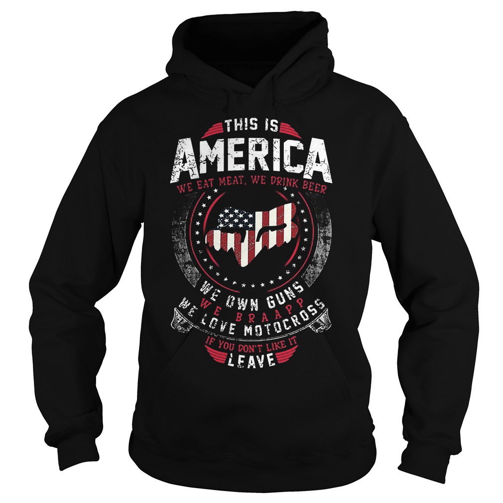 This Is America We Own Guns We Love Motocross Shirt 2 This Is America We Own Guns We Love Motocross Hoodie