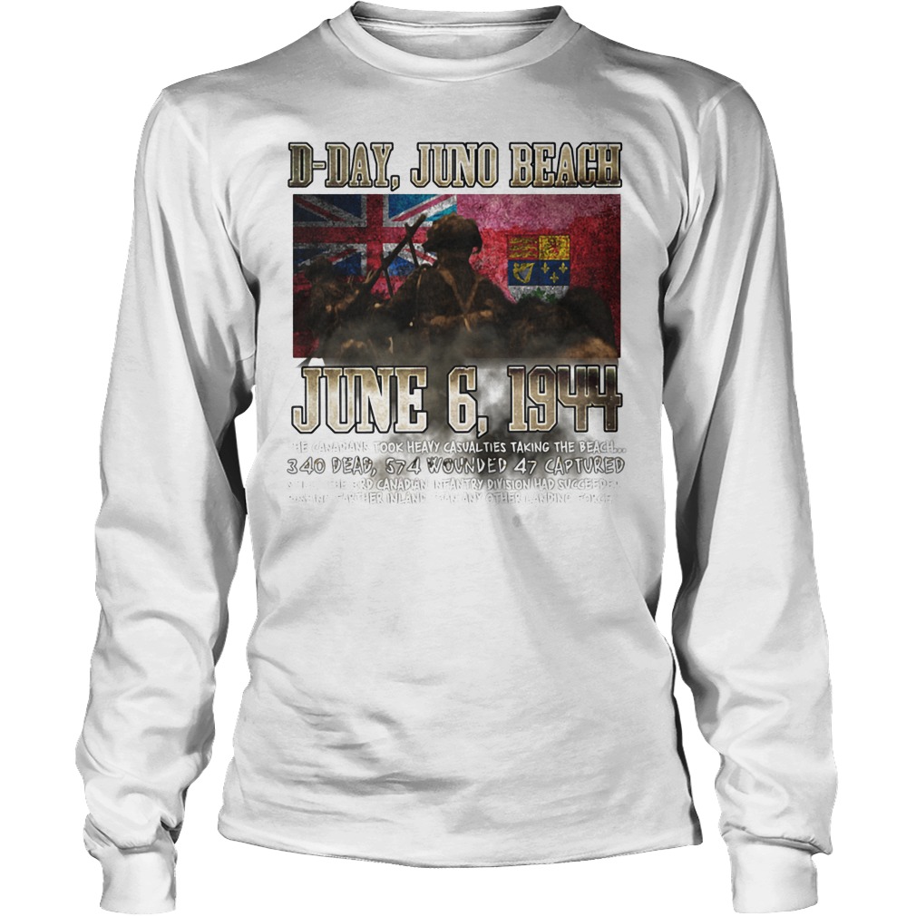 D Day Juno Beach June 6, 1944 T-Shirt 4 D Day Juno Beach June 6, 1944 Longsleeve