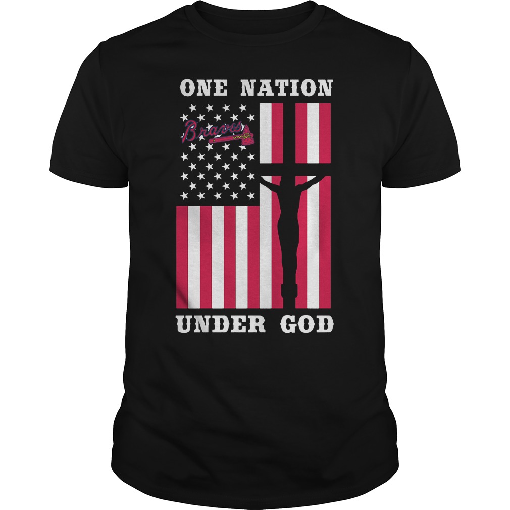 Atlanta Braves – One Nation Under God T-Shirt 8 Atlanta Braves – One Nation Under God T-Shirt Guys Tee