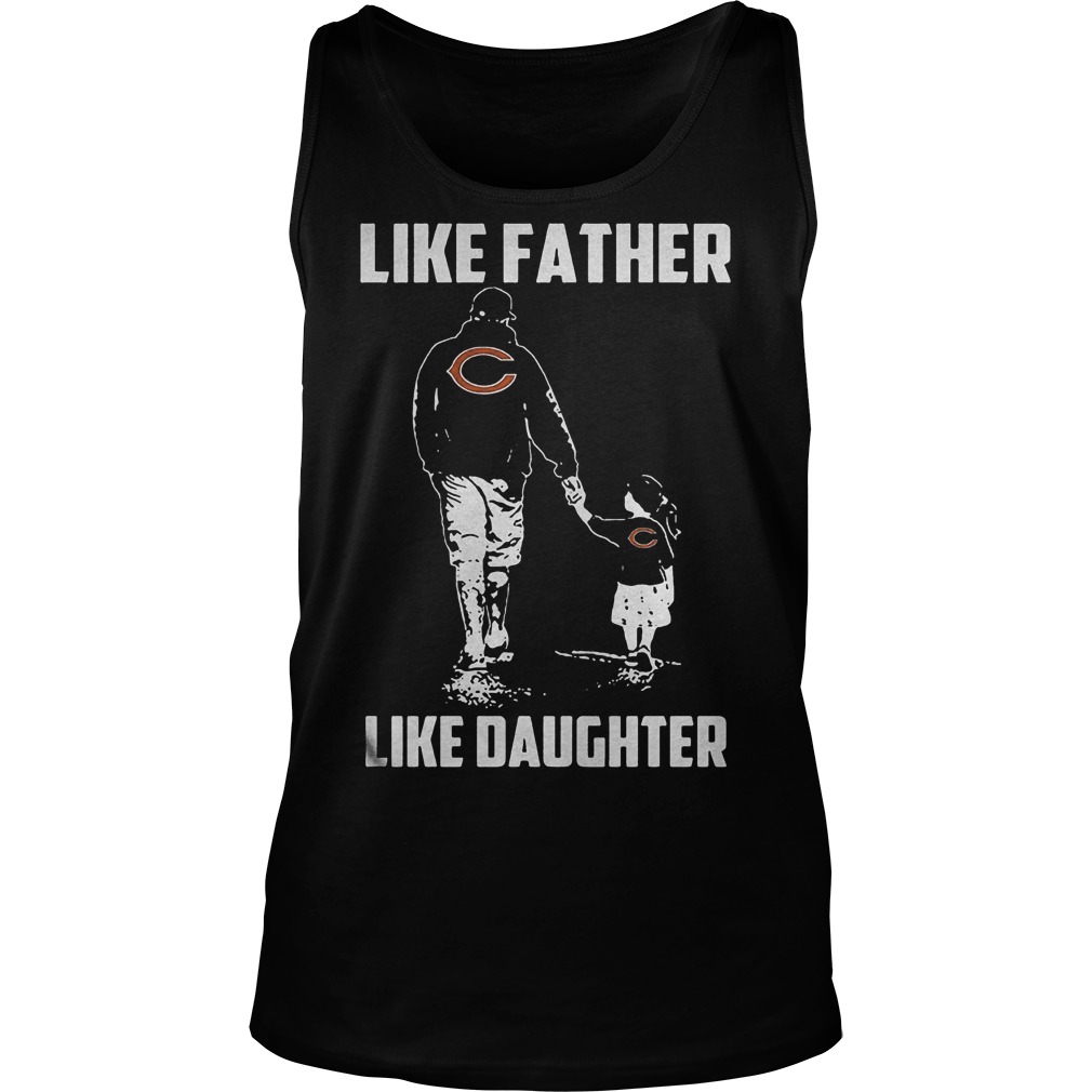 Chicago Bears – Like Father Like Daughter T-Shirt 5 Chicago Bears – Like Father Like Daughter T-Shirt Unisex Tank Top