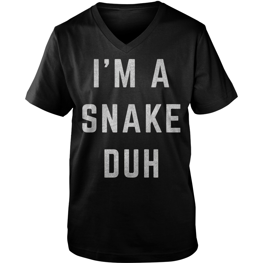 I'm A Snake Duh T-Shirt 6 I'm A Snake Duh T-Shirt Guys V-Neck