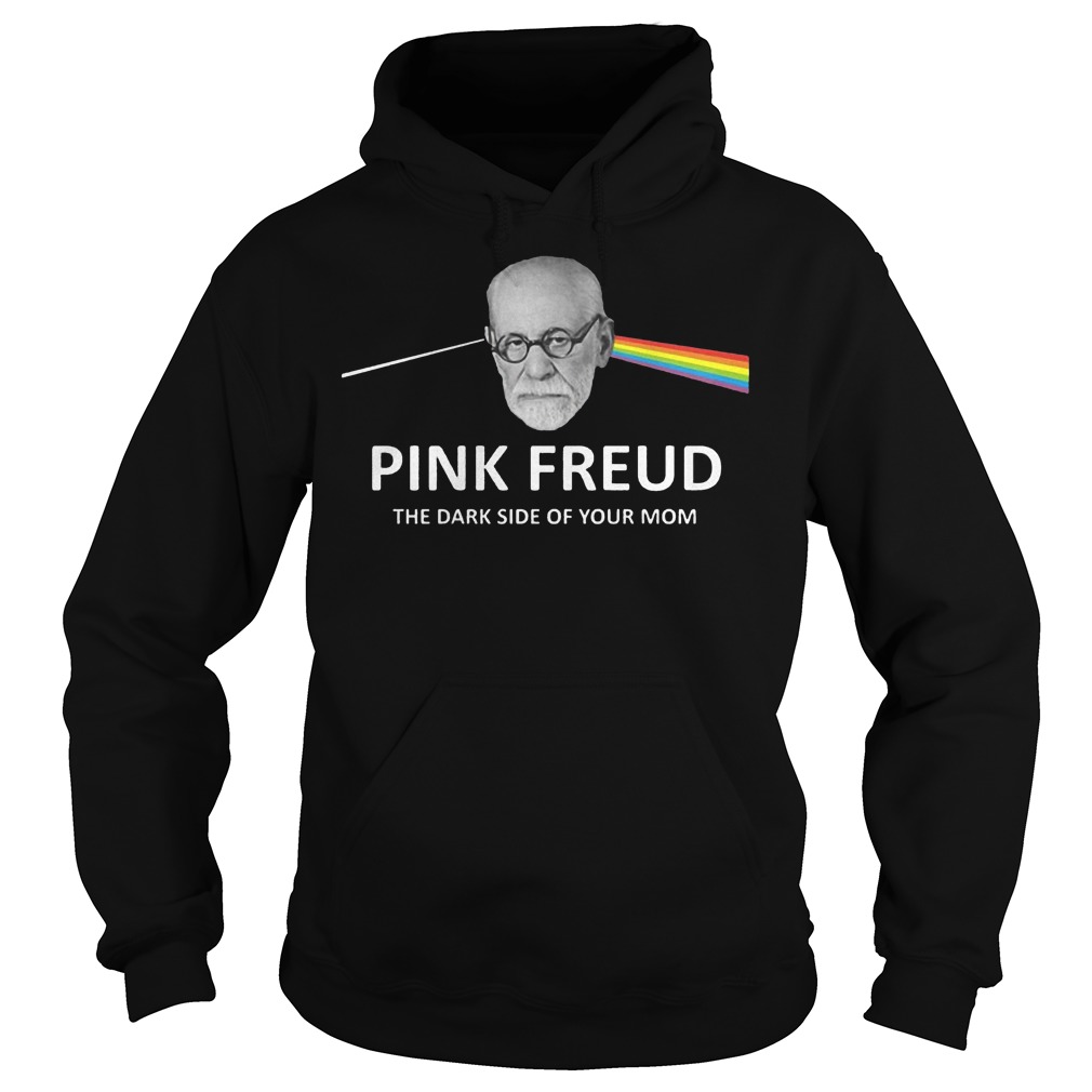 Best Price Pink Freud the dark side of your mom shirt 2 Best Price Pink Freud the dark side of your mom shirt Hoodie